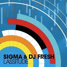 Sigma & DJ Fresh